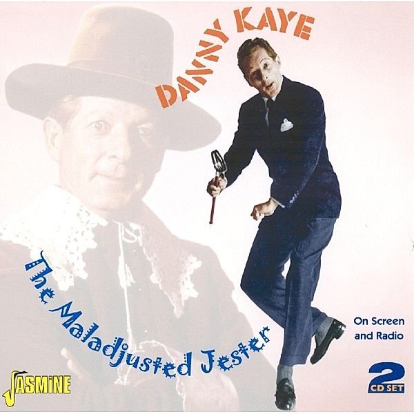 Maladjusted Jester, Danny Kaye