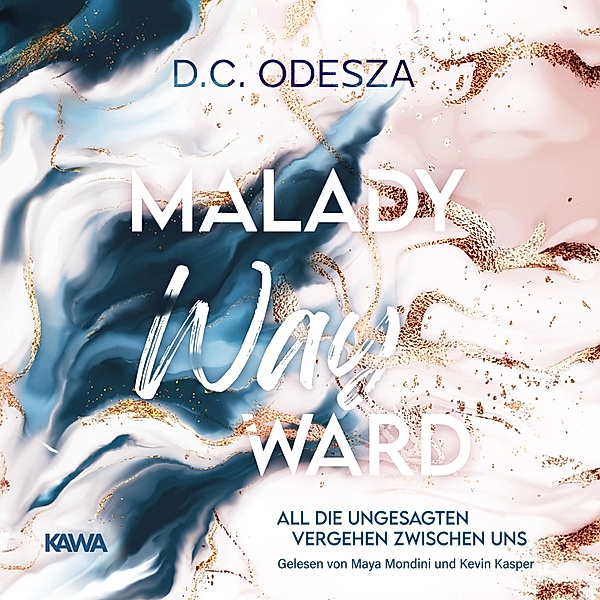Malady - 1 - MALADY Wayward, D. C. Odesza