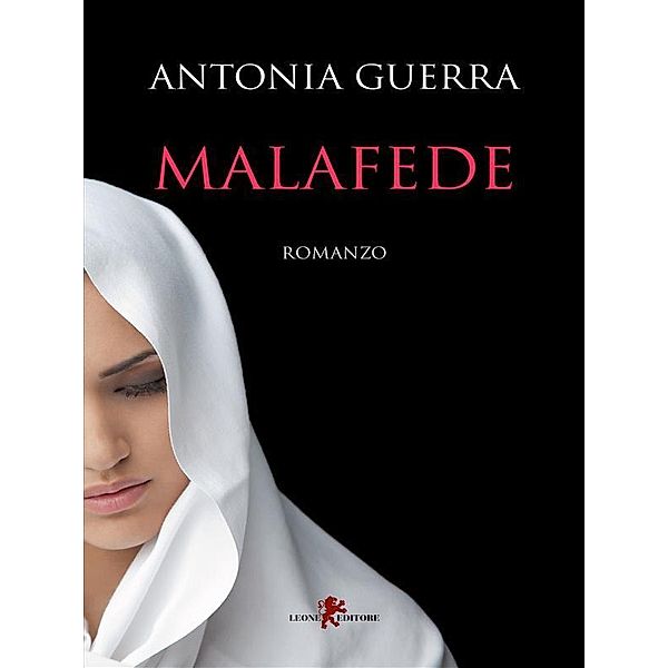 Malafede, Antonia Guerra