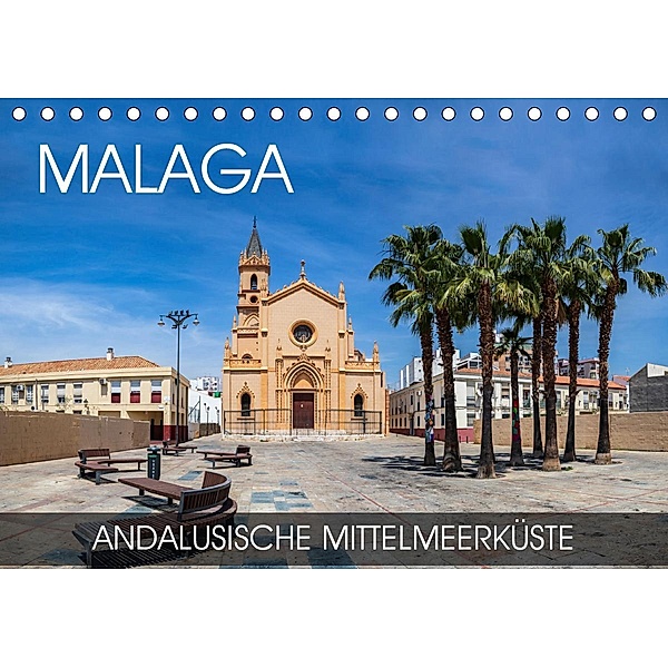 Malaga - andalusische Mittelmeerküste (Tischkalender 2021 DIN A5 quer), Val Thoermer