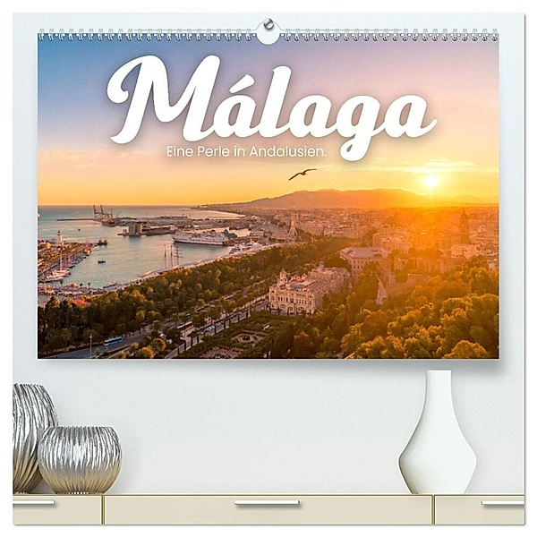 Málaga - Eine Perle in Andalusien. (hochwertiger Premium Wandkalender 2024 DIN A2 quer), Kunstdruck in Hochglanz, SF