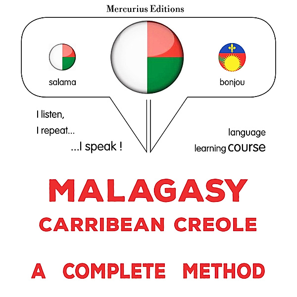 Malagasy - Carribean Creole : a complete method, James Gardner