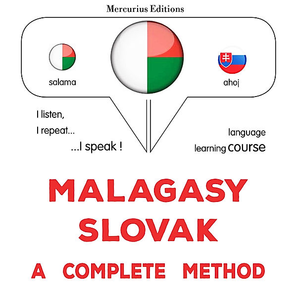 Malagasy - Slovak : a complete method, James Gardner