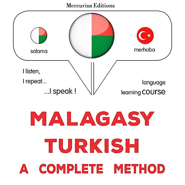Malagasy - Turkish : a complete method, James Gardner