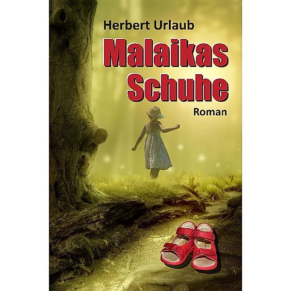 Malaikas Schuhe, Herbert Urlaub