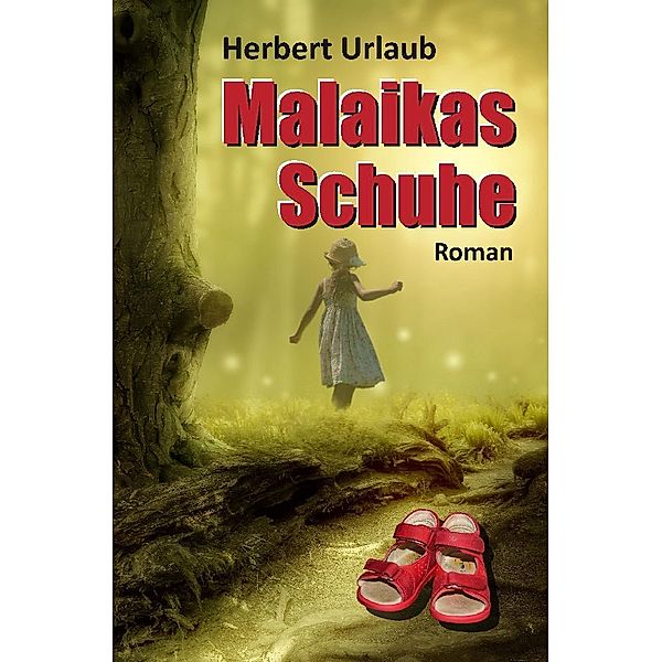 Malaikas Schuhe, Herbert Urlaub