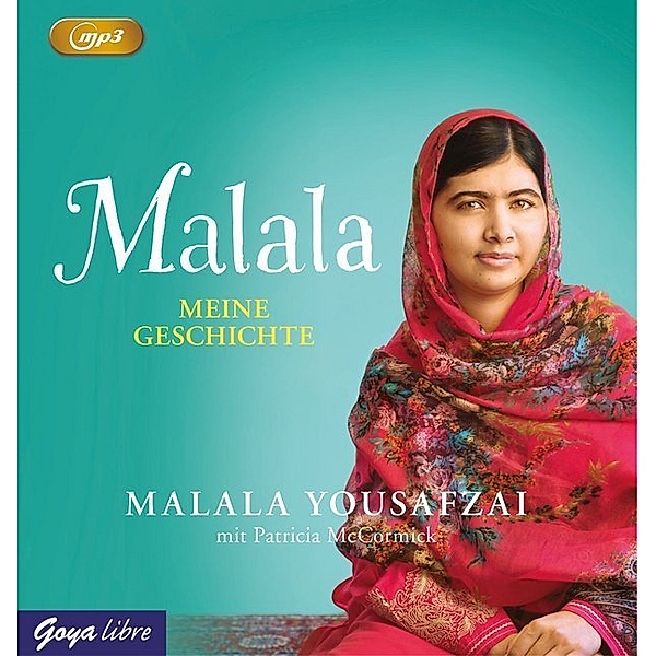Malala. Meine Geschichte,1 MP3-CD, Malala Yousafzai, Patricia McCormick