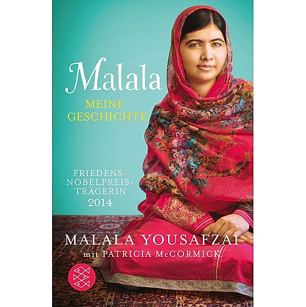 Malala. Meine Geschichte, Malala Yousafzai, Patricia McCormick