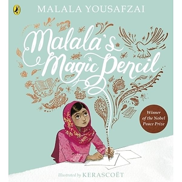 Malala's Magic Pencil, Malala Yousafzai