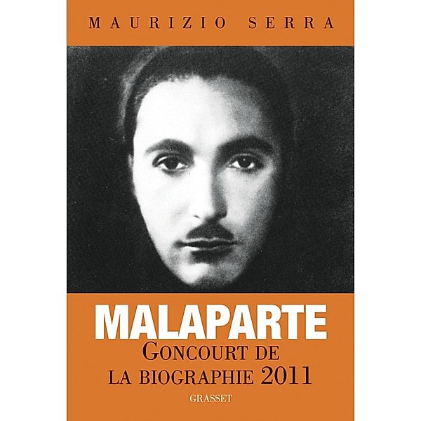 Malaparte, vies et légendes / Essai, Maurizio Serra