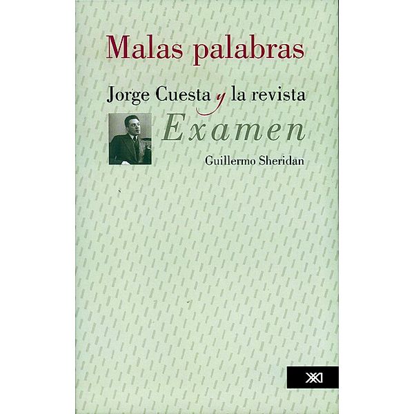 Malas palabras / Linguística y teoría literaria, Guillermo Sheridan