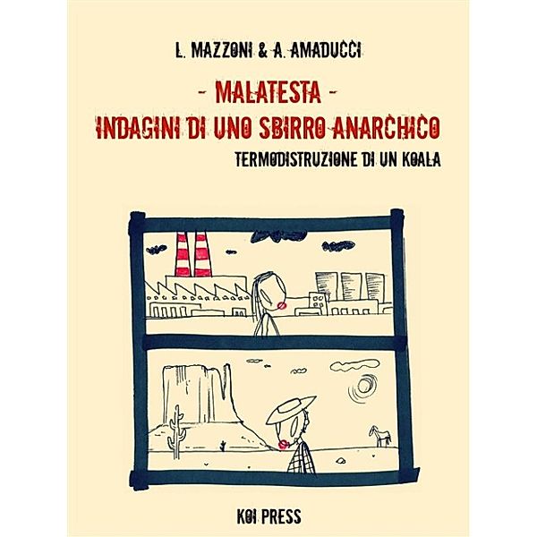 Malatesta - Indagini di uno sbirro anarchico (Vol.4), Lorenzo Mazzoni