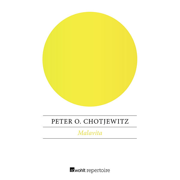 Malavita, Peter O. Chotjewitz