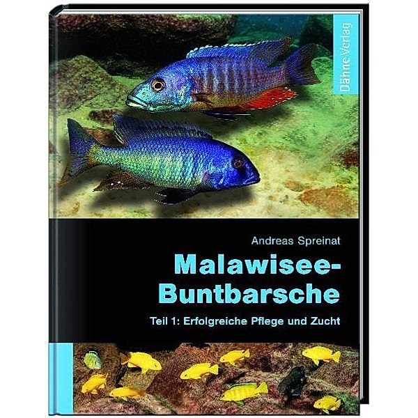 Malawisee-Buntbarsche. Tl.1.Tl.1, Andreas Spreinat