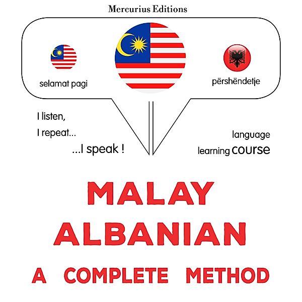 Malay - Albanian : a complete method, James Gardner