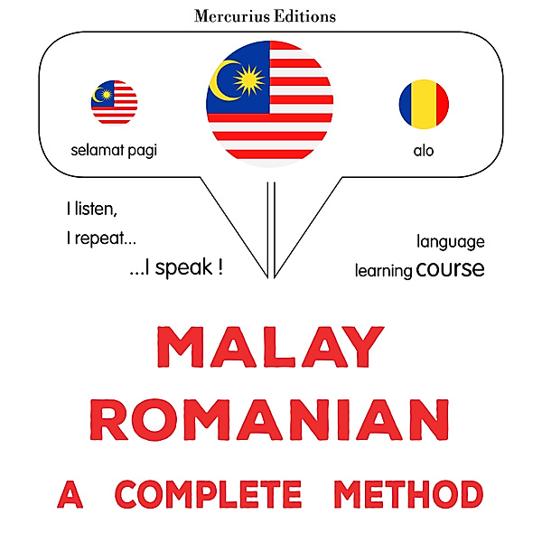 Malay - Romanian : a complete method, James Gardner