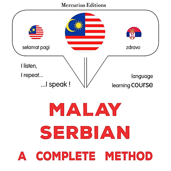 Malay - Serbian : a complete method, James Gardner