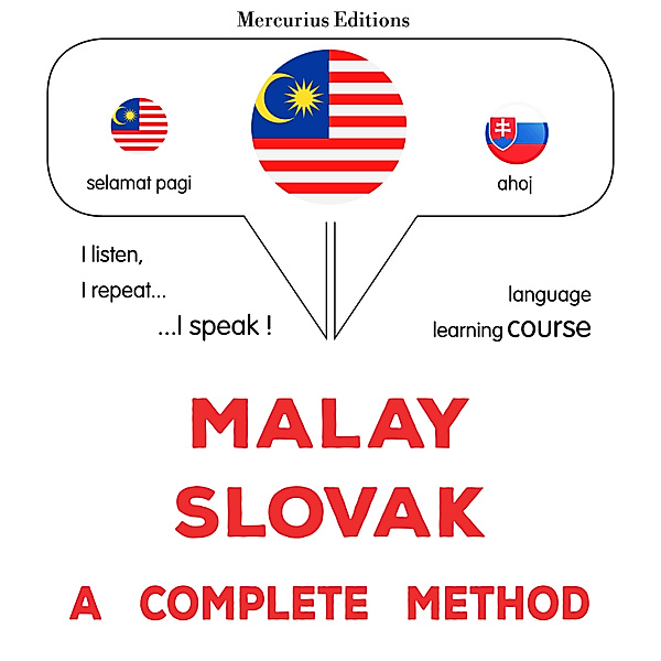Malay - Slovak : a complete method, James Gardner