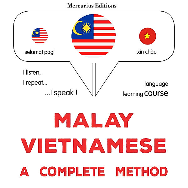 Malay - Vietnamese : a complete method, James Gardner