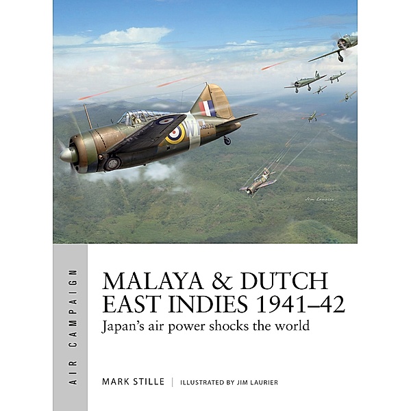 Malaya & Dutch East Indies 1941-42, Mark Stille