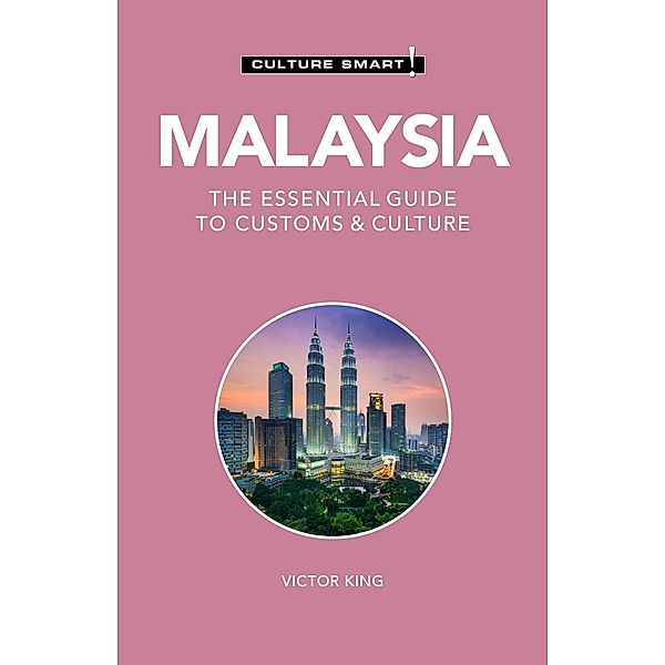 Malaysia - Culture Smart!, Victor King