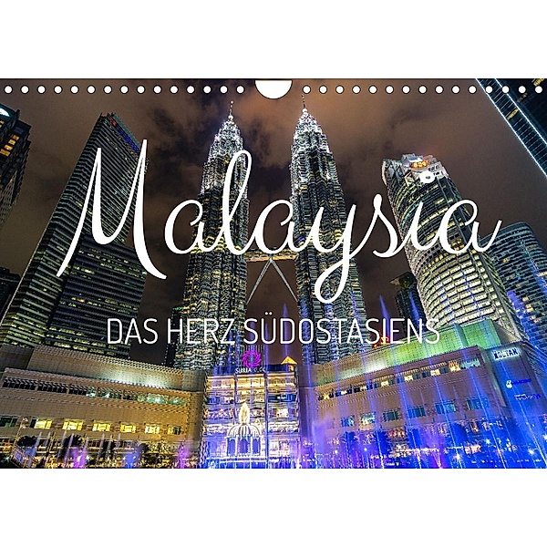 Malaysia - Das Herz Südostasiens (Wandkalender 2023 DIN A4 quer), Marco Wendling