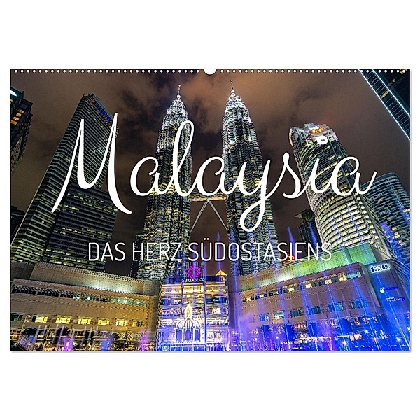 Malaysia - Das Herz Südostasiens (Wandkalender 2024 DIN A2 quer), CALVENDO Monatskalender, Marco Wendling