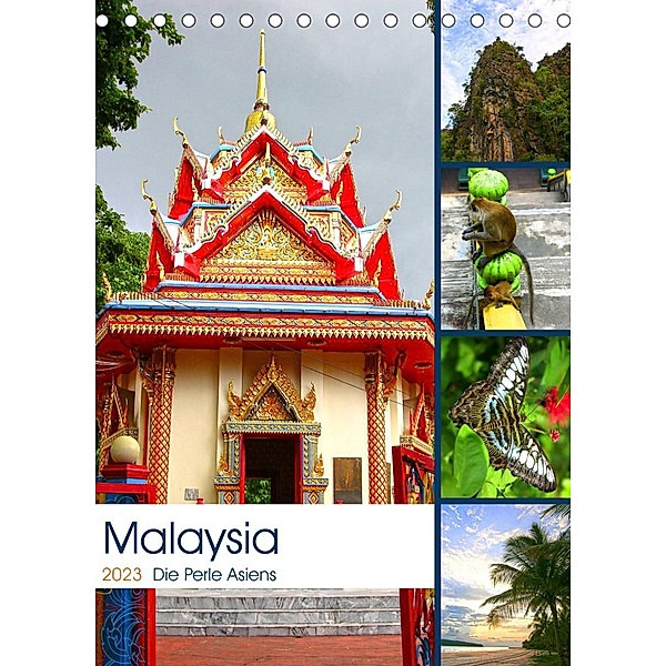 Malaysia - Die Perle Asiens (Tischkalender 2023 DIN A5 hoch), Sylvia Seibl