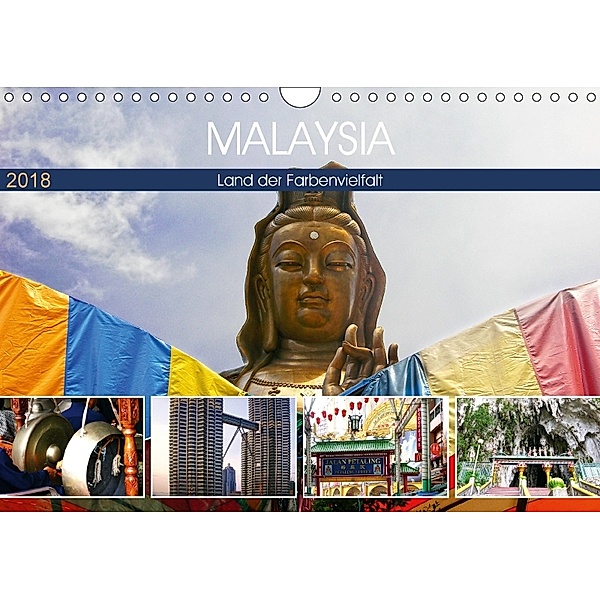 Malaysia - Land der Farbenvielfalt (Wandkalender 2018 DIN A4 quer), Sylvia Seibl