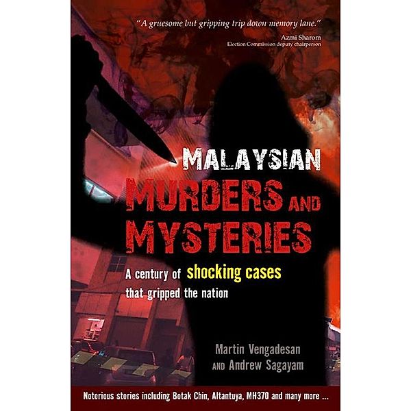 Malaysian Murders and Mysteries, Martin Vengadesan