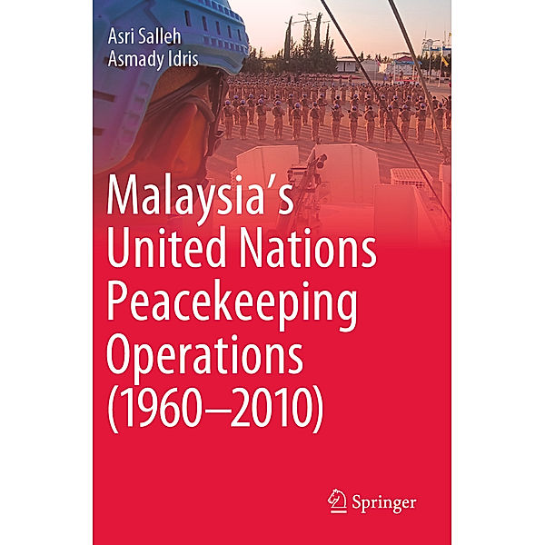 Malaysia's United Nations Peacekeeping Operations (1960-2010), Asri Salleh, Asmady Idris