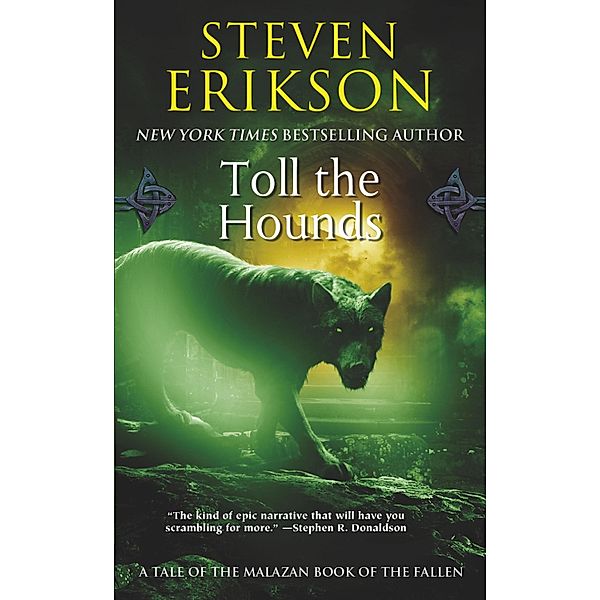 Malazan Book of the Fallen 08. Toll the Hounds, Steven Erikson