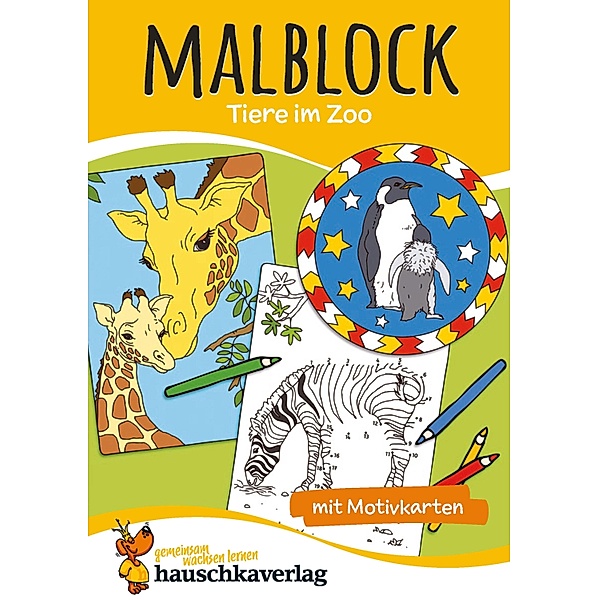 Malblock - Tiere im Zoo / Malblöcke Bd.970, Redaktion Hauschka Verlag