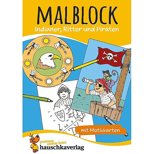 Malbuch ab 4 Jahre für Junge und Mädchen - Ritter und Piraten