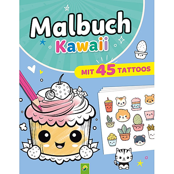 Malbuch Kawaii mit 45 Tattoos, Schwager & Steinlein Verlag