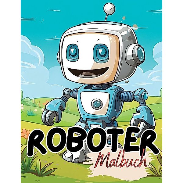 Malbuch Roboter, Lucy´s Tier Malbücher