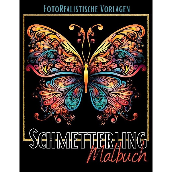 Malbuch Schmetterling Fotorealistisch., Lucy´s Schwarze Malbücher