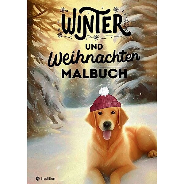 Malbuch Winter und Weihnachten für Teenager und Kinder ab 12: Eine zauberhafte Ausmalbuch für die kalte Jahreszeit Geschenk zum Wichteln Adventszeit Wichtelzeit, Kenya Kooper