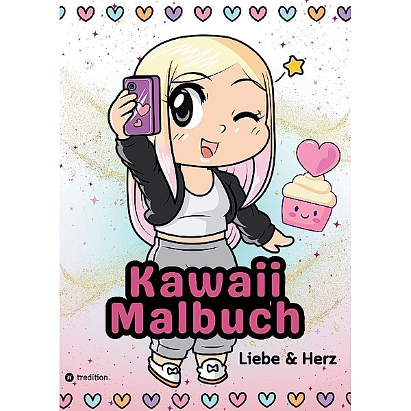 Malbüch für Mädchen Kawaii Ausmalmach Liebe und Herz für Kinder ab 6 Jahre, Tweens Geschenkidee Valentinstag, Sunnie Ways
