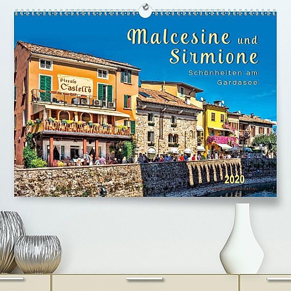 Malcesine und Sirmione, Schönheiten am Gardasee (Premium-Kalender 2020 DIN A2 quer), Peter Roder