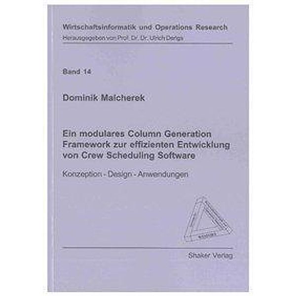 Malcherek, D: Ein modulares Column Generation Framework zur, Dominik Malcherek