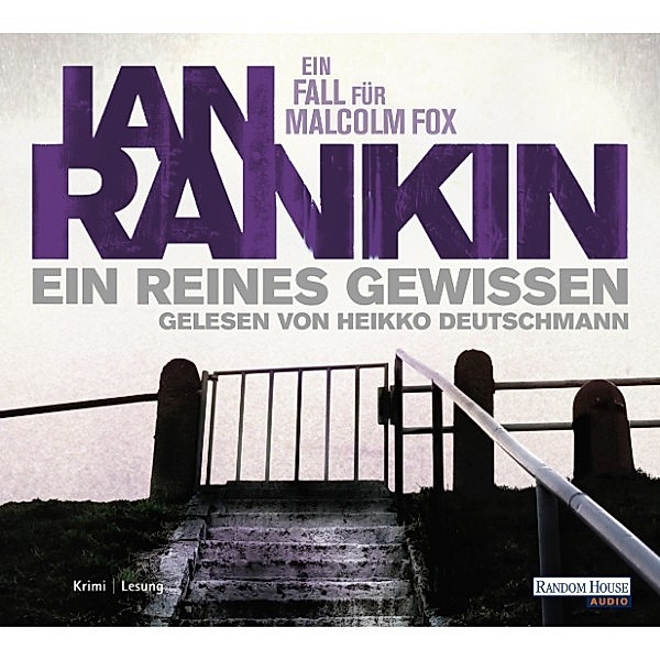 Malcolm Fox - 1 - Ein reines Gewissen, Ian Rankin