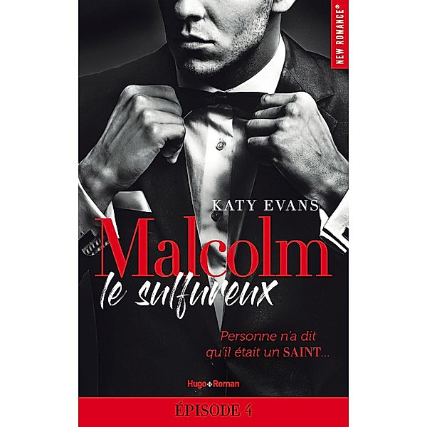 Malcolm - Tome 01 / Malcolm Bd.1, Katy Evans