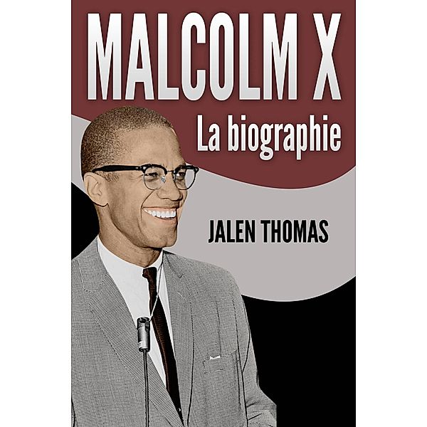 Malcolm X, Jalen Thomas