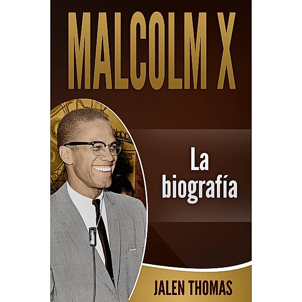 Malcolm X: La biografía, Jalen Thomas