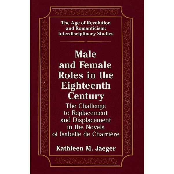 Male and Female Roles in the Eighteenth Century, Kathleen Jaeger