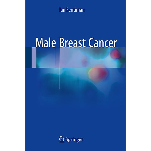 Male Breast Cancer, Ian Fentiman
