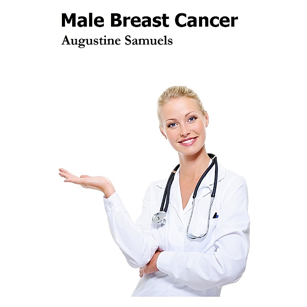 Male Breast Cancer / Andale LLC, Augustine Samuels
