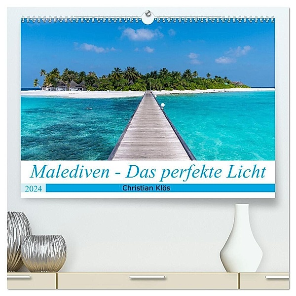 Malediven - Das perfekte Licht (hochwertiger Premium Wandkalender 2024 DIN A2 quer), Kunstdruck in Hochglanz, Christian Klös