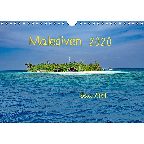 Malediven - Dreamland (Wandkalender 2020 DIN A4 quer), Peter Hennrich